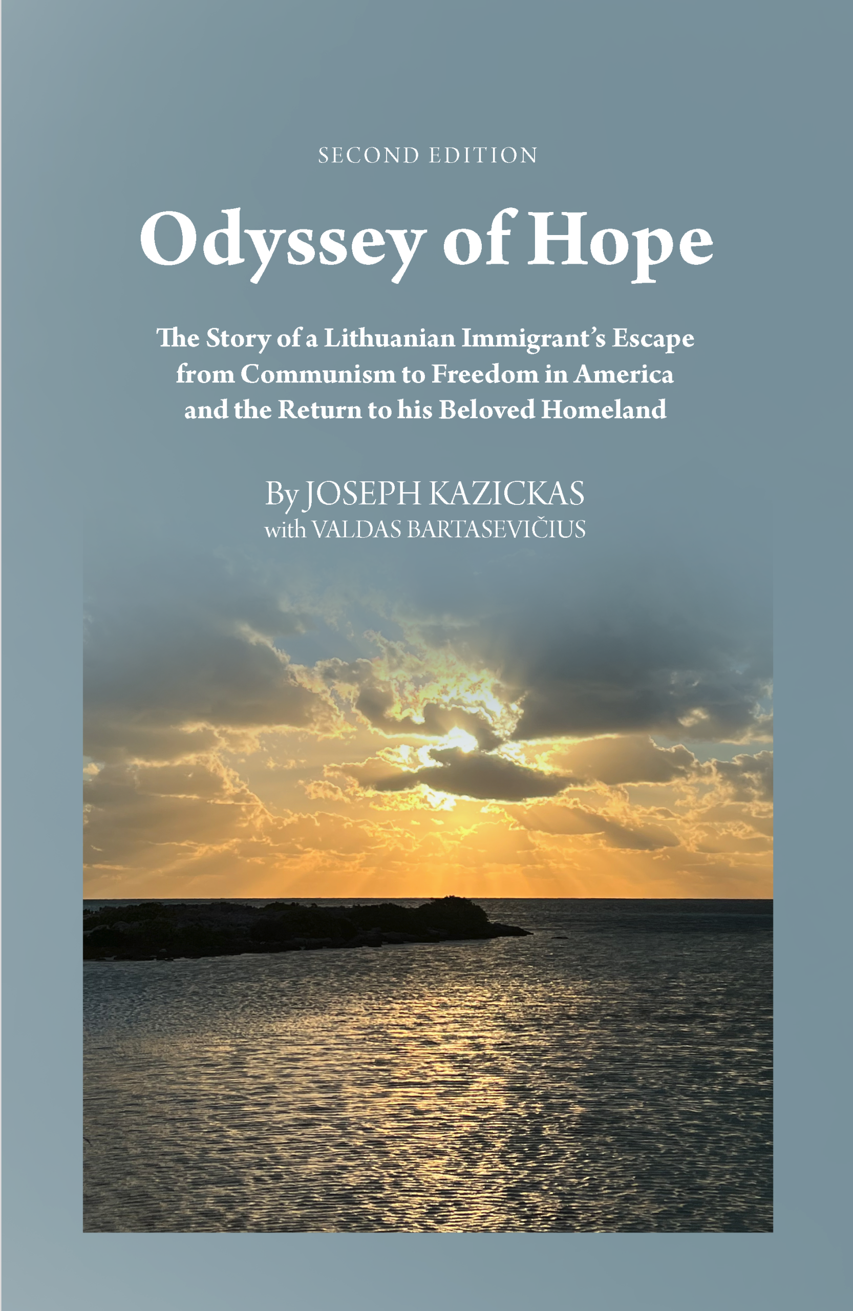 Odyssey of Hope, 2nd Edition